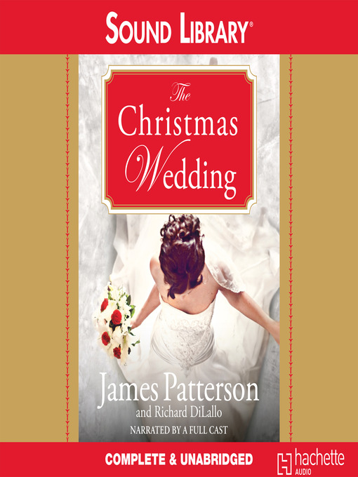 Détails du titre pour The Christmas Wedding par James Patterson - Disponible
